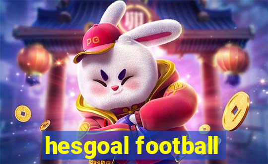 hesgoal football